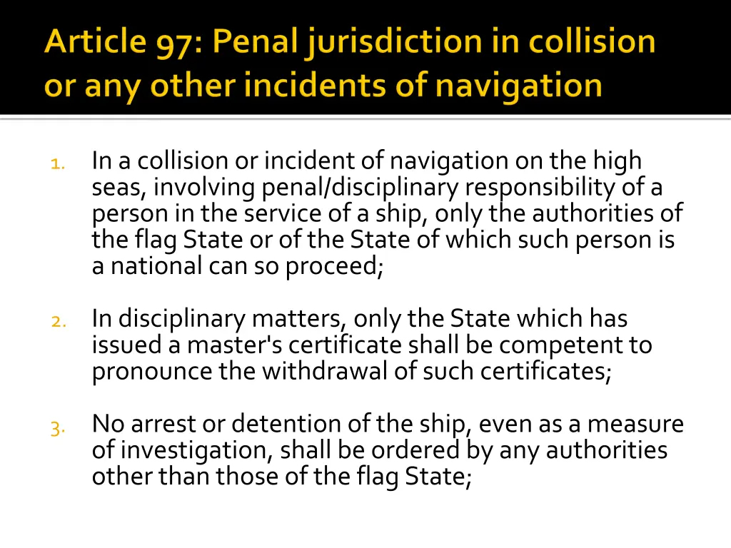 in a collision or incident of navigation