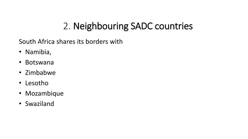 2 neighbouring sadc countries neighbouring sadc