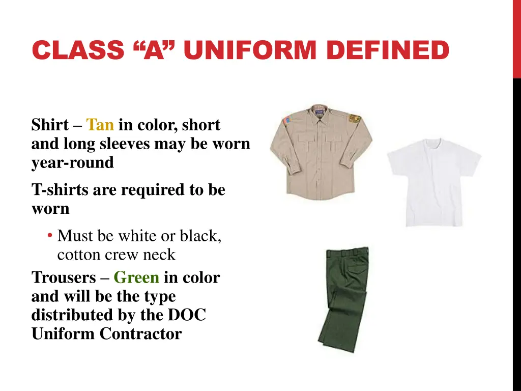 class a uniform defined