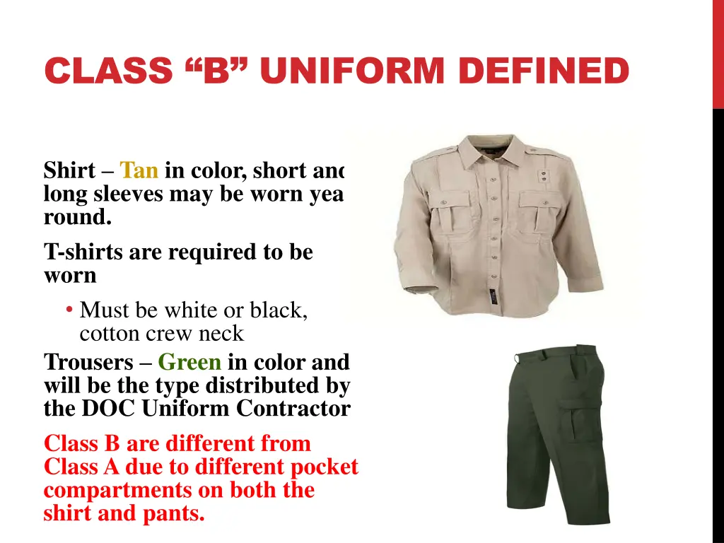 class b uniform defined