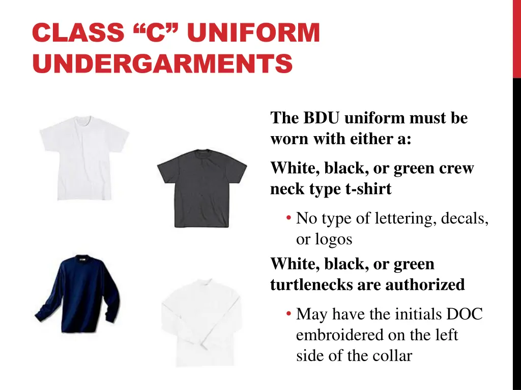 class c uniform undergarments