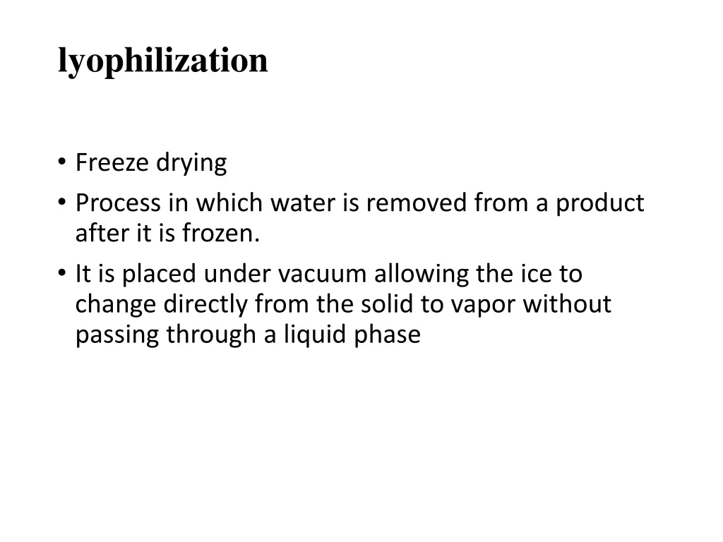 lyophilization