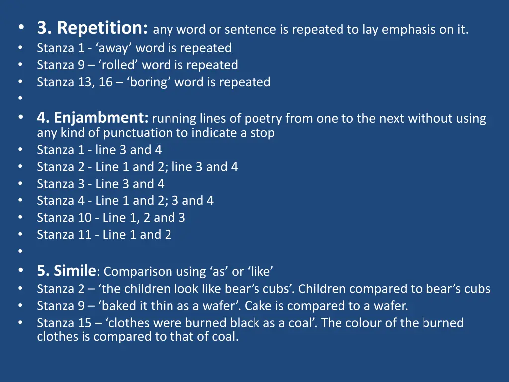 3 repetition any word or sentence is repeated