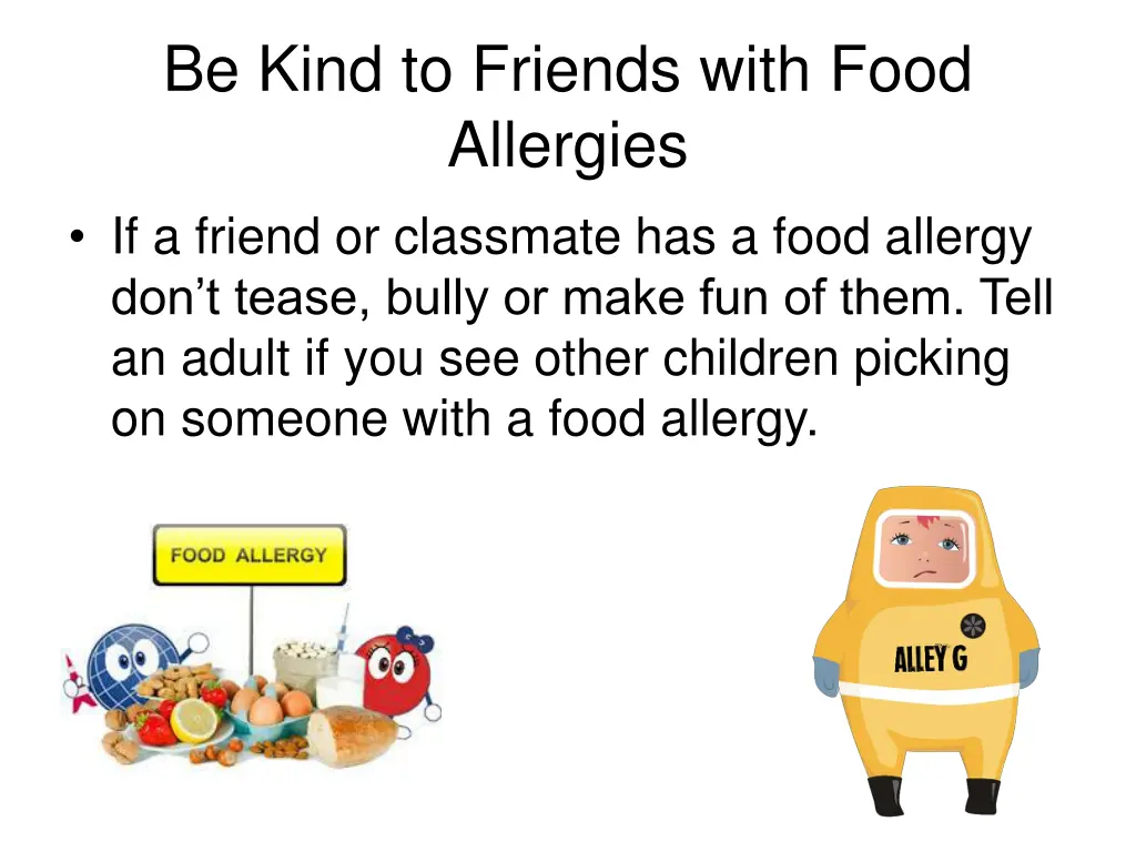 be kind to friends with food allergies 1