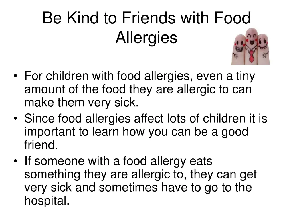 be kind to friends with food allergies