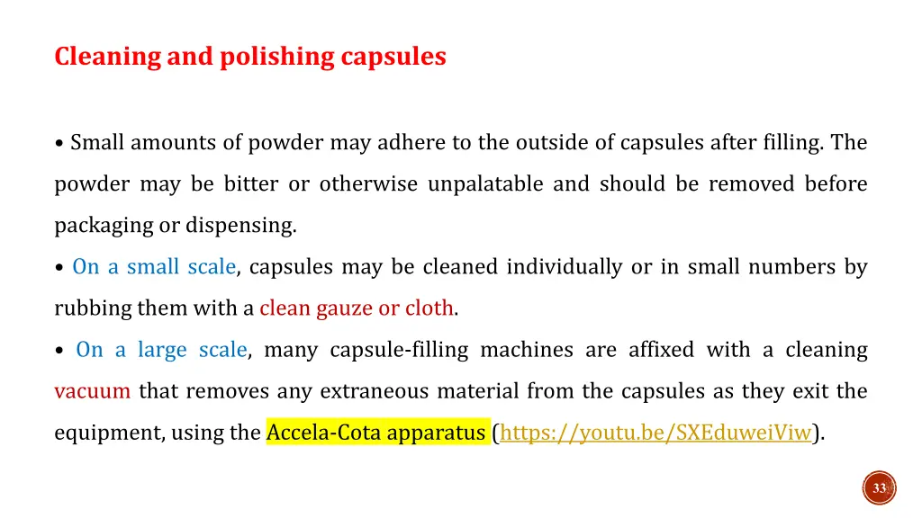 cleaning and polishing capsules