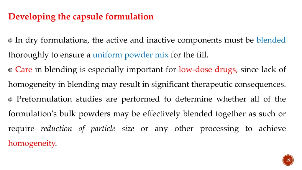 developing the capsule formulation 1