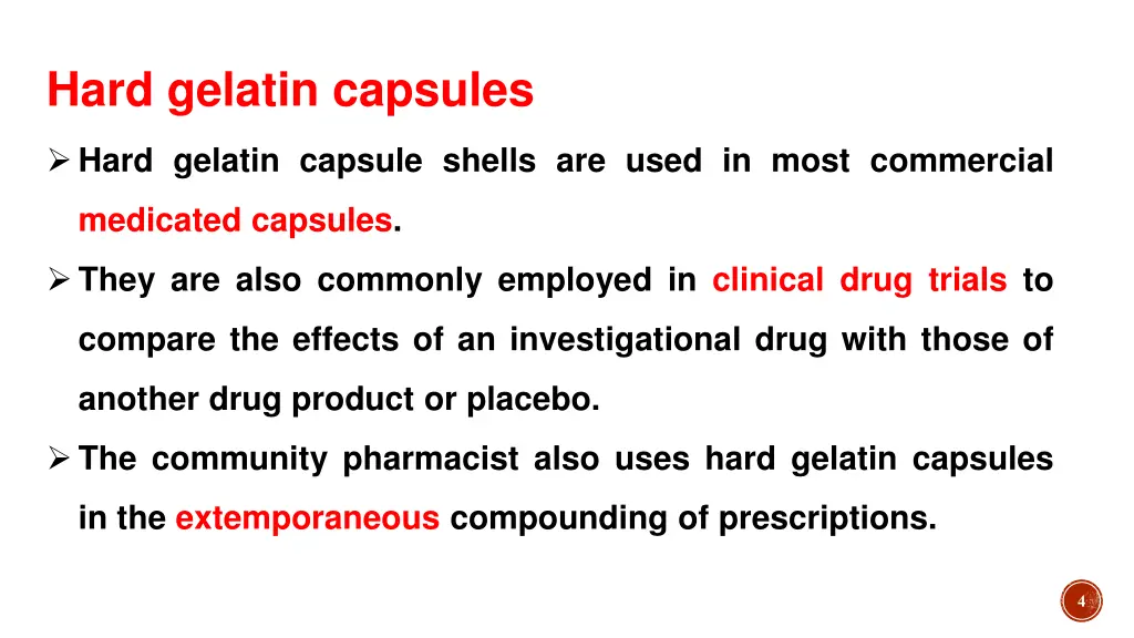 hard gelatin capsules