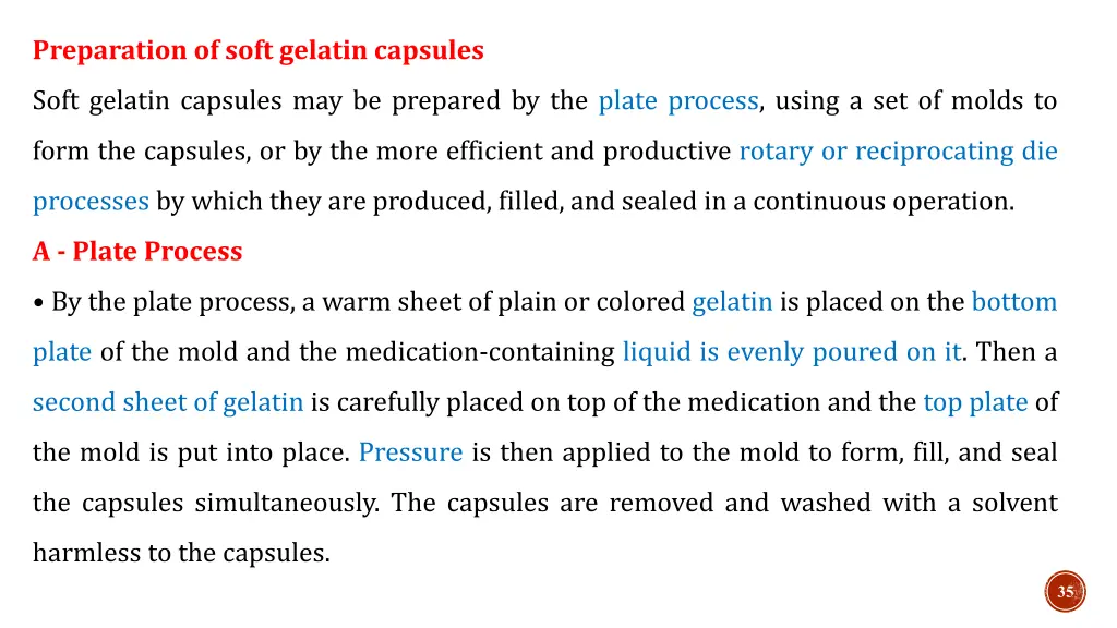 preparation of soft gelatin capsules