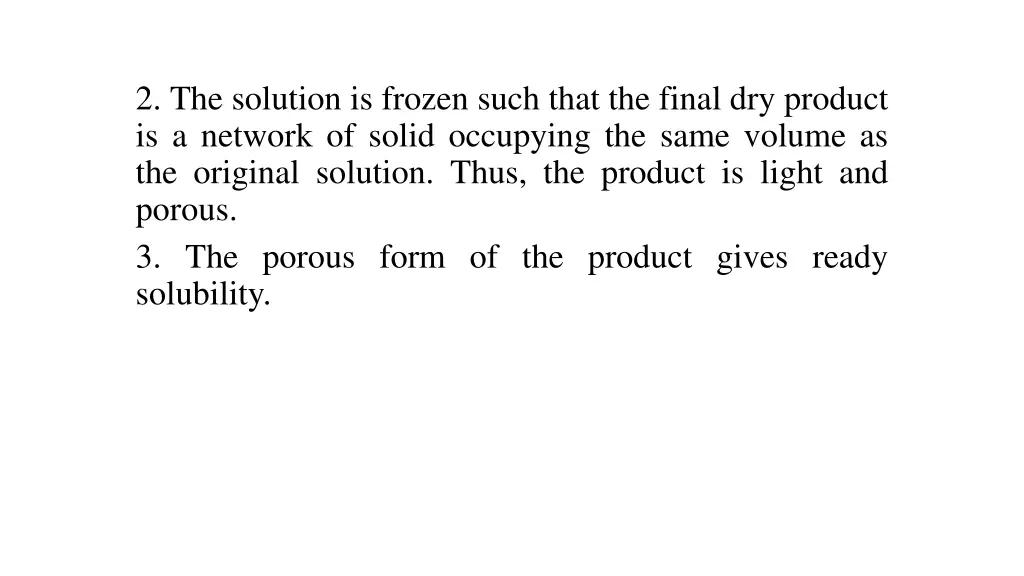 2 the solution is frozen such that the final