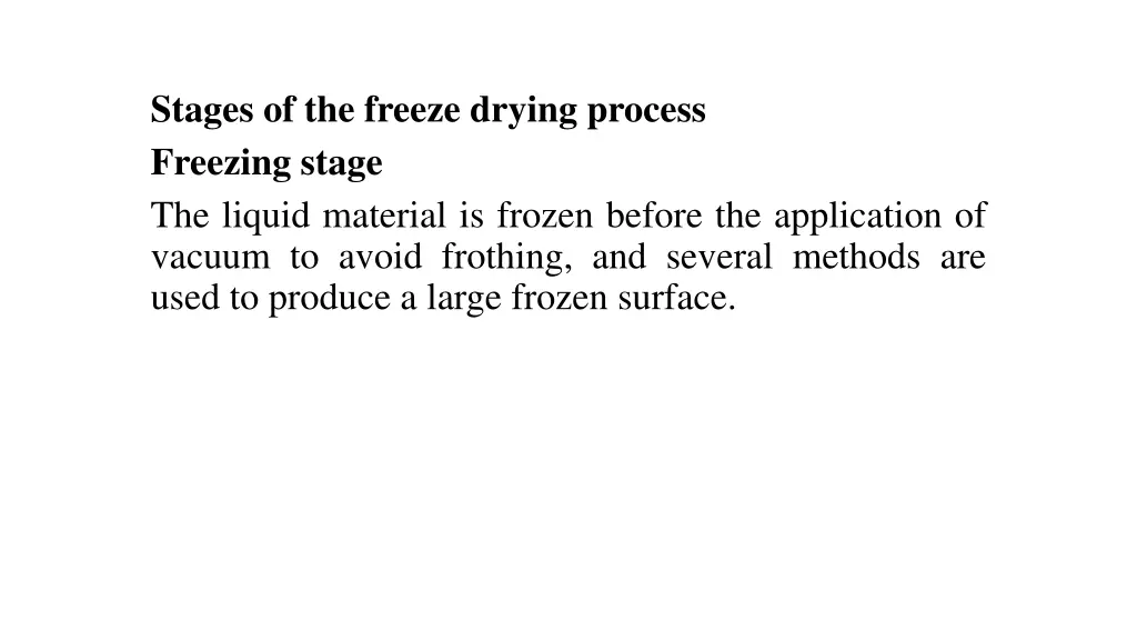 stages of the freeze drying process freezing