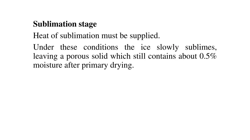 sublimation stage heat of sublimation must