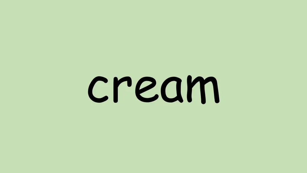 cream