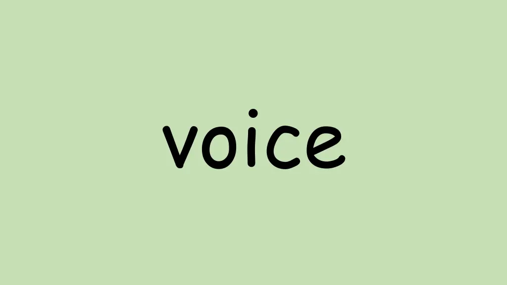 voice