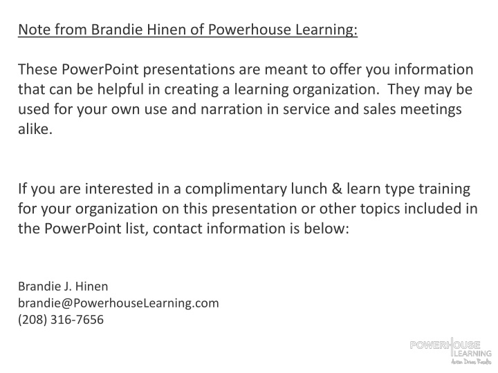 note from brandie hinen of powerhouse learning