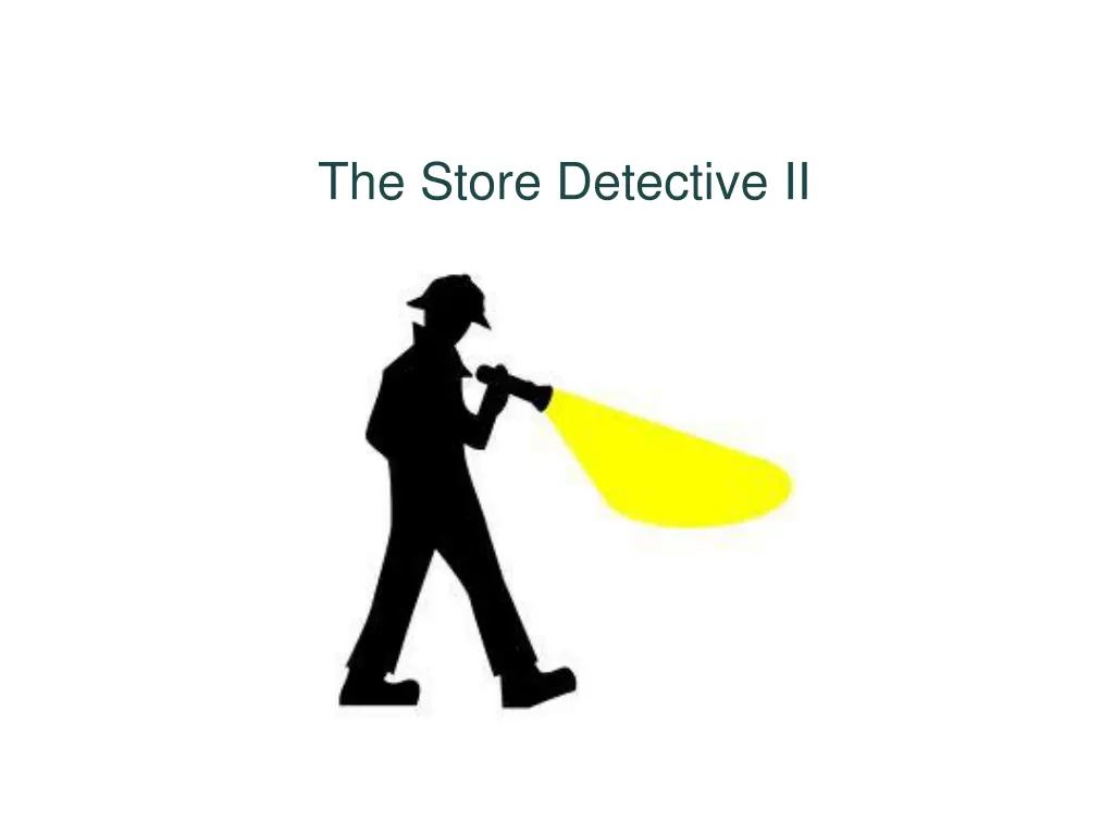 the store detective ii