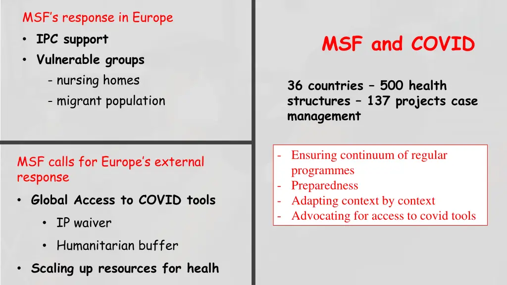 msf s response in europe ipc support vulnerable