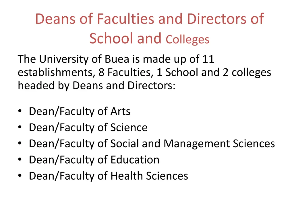 deans of faculties and directors of school