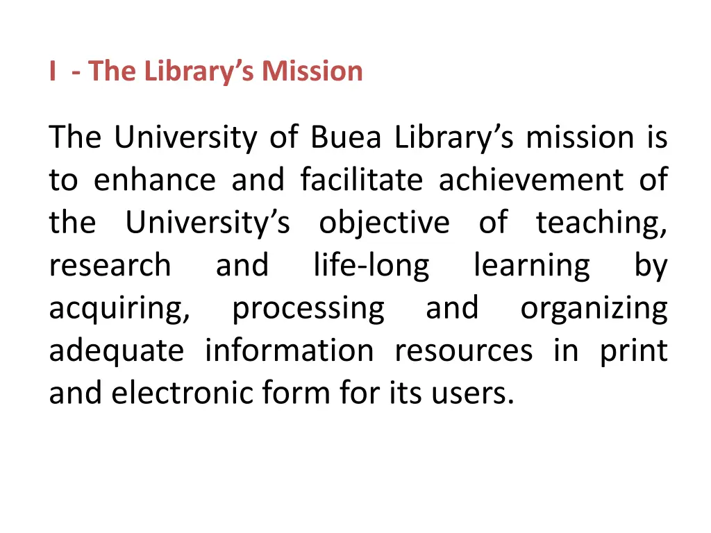 i the library s mission