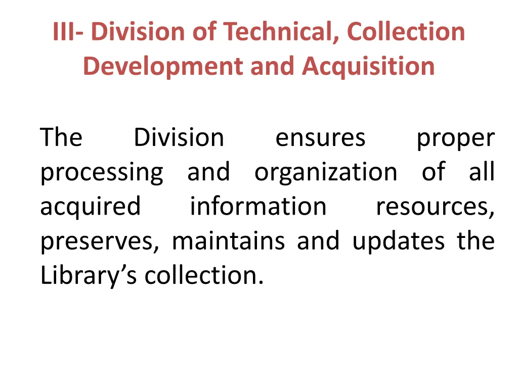 iii division of technical collection development