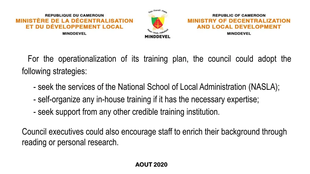 for the operationalization of its training plan