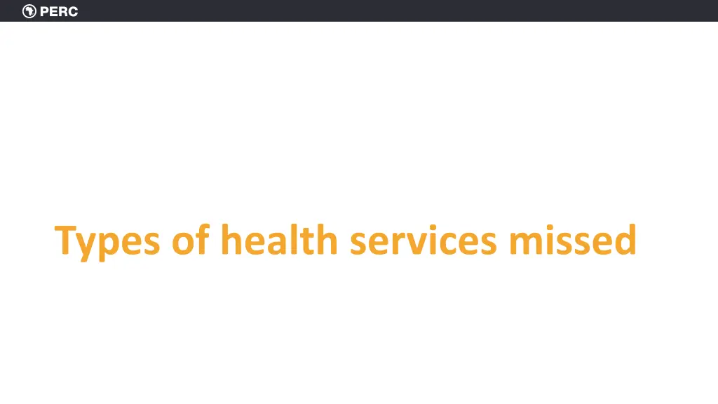 types of health services missed