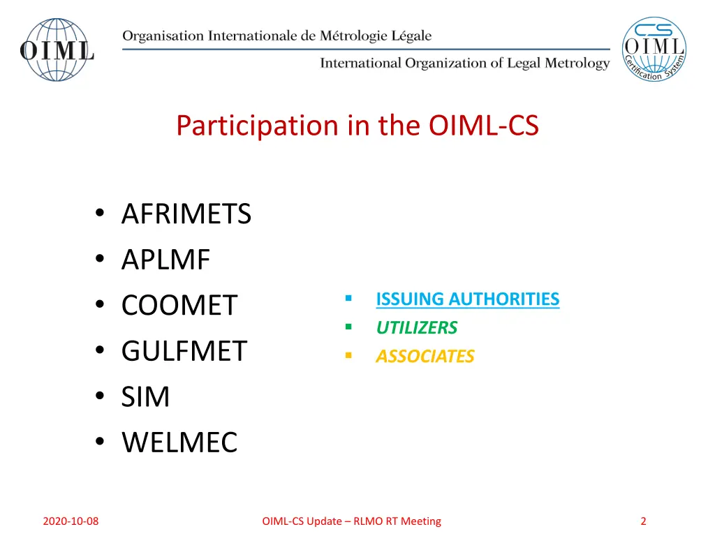 participation in the oiml cs