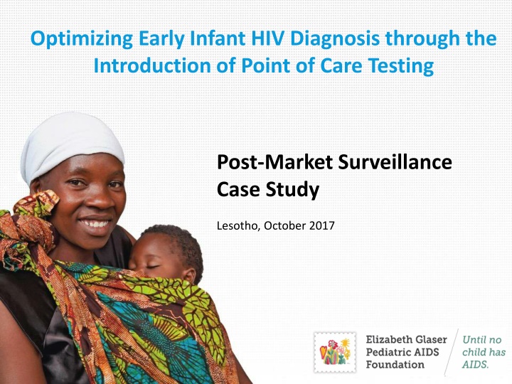 optimizing early infant hiv diagnosis through