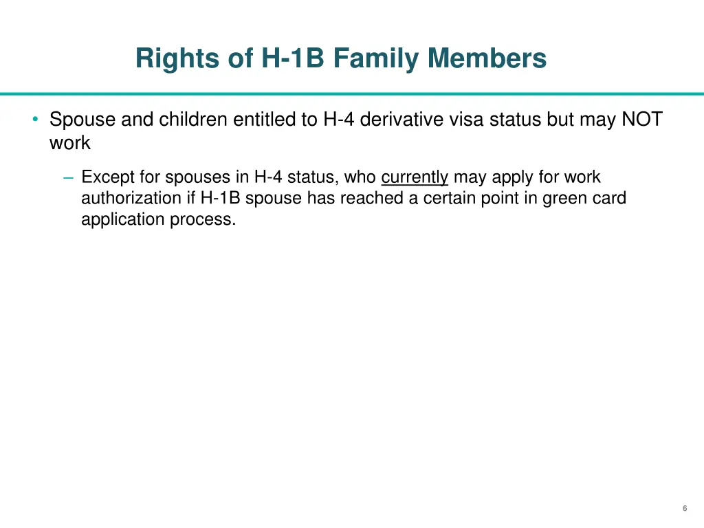 rights of h 1b family members