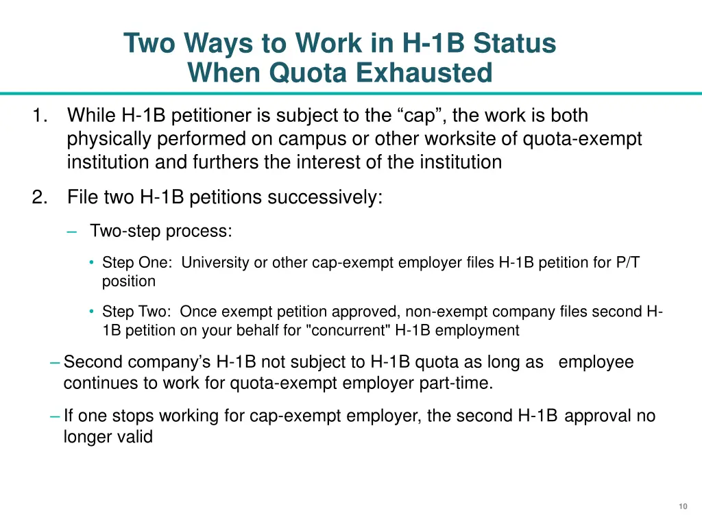 two ways to work in h 1b status when quota