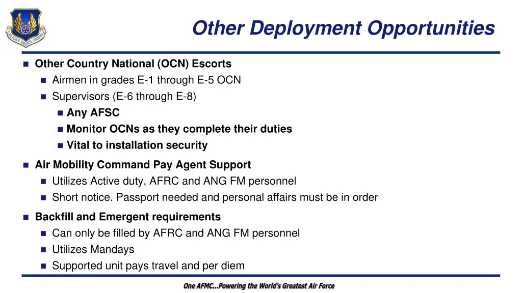 other deployment opportunities