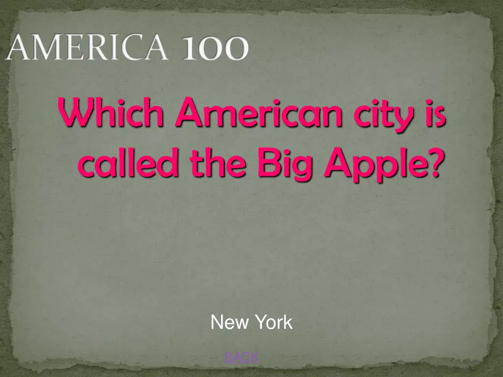 america 100 which american city is called