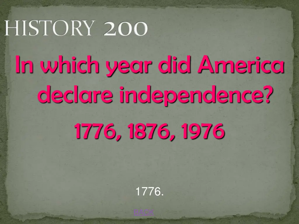 history 200 in which year did america declare