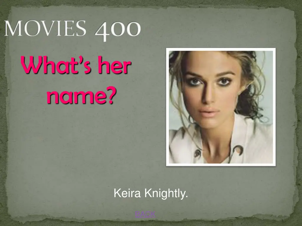 movies 400 what s her name