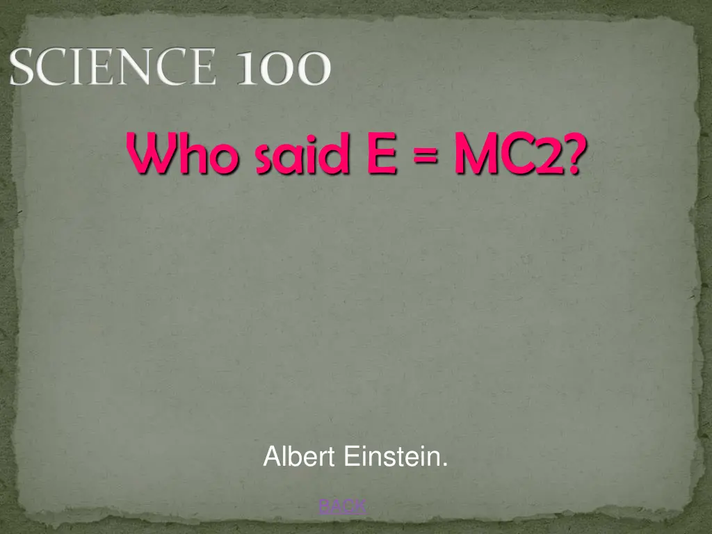 science 100 who said e mc2