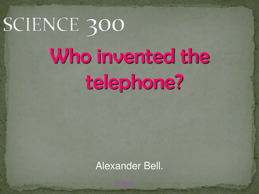 science 300 who invented the telephone