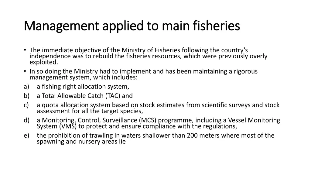 management applied to main fisheries management