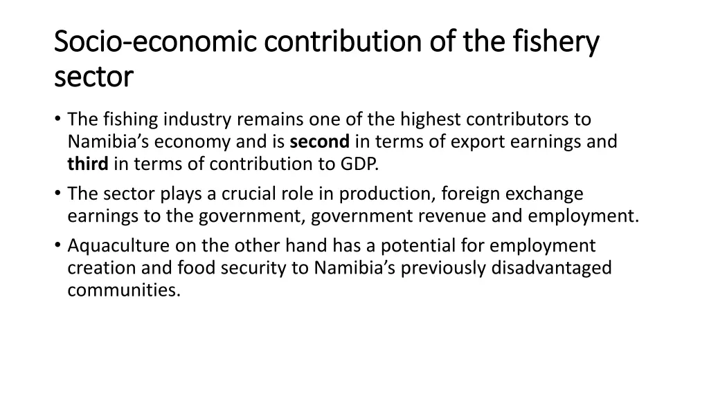 socio socio economic contribution of the fishery