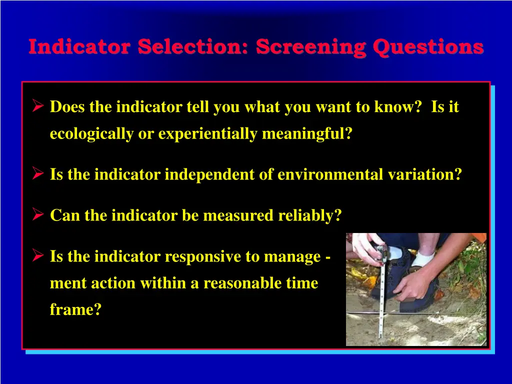 indicator selection screening questions