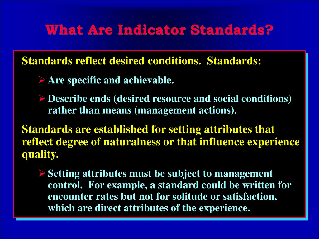 what are indicator standards 1