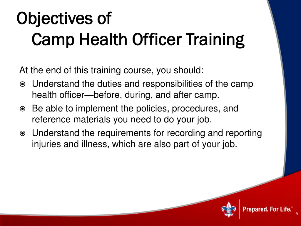 objectives of objectives of camp health officer