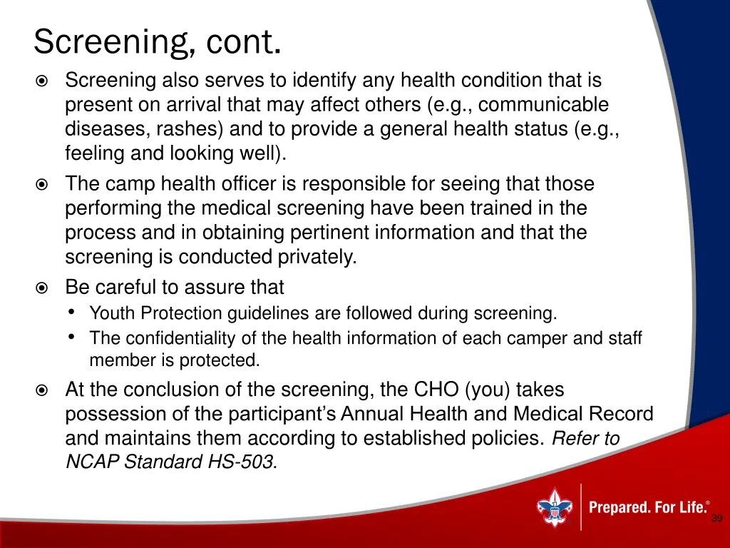 screening cont screening also serves to identify