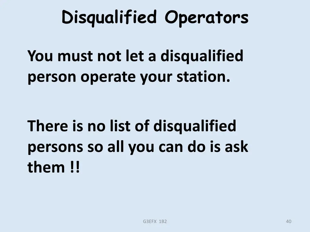 disqualified operators