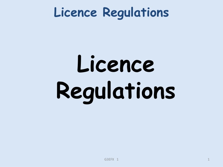 licence regulations