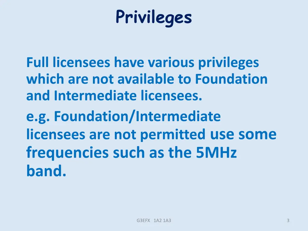 privileges