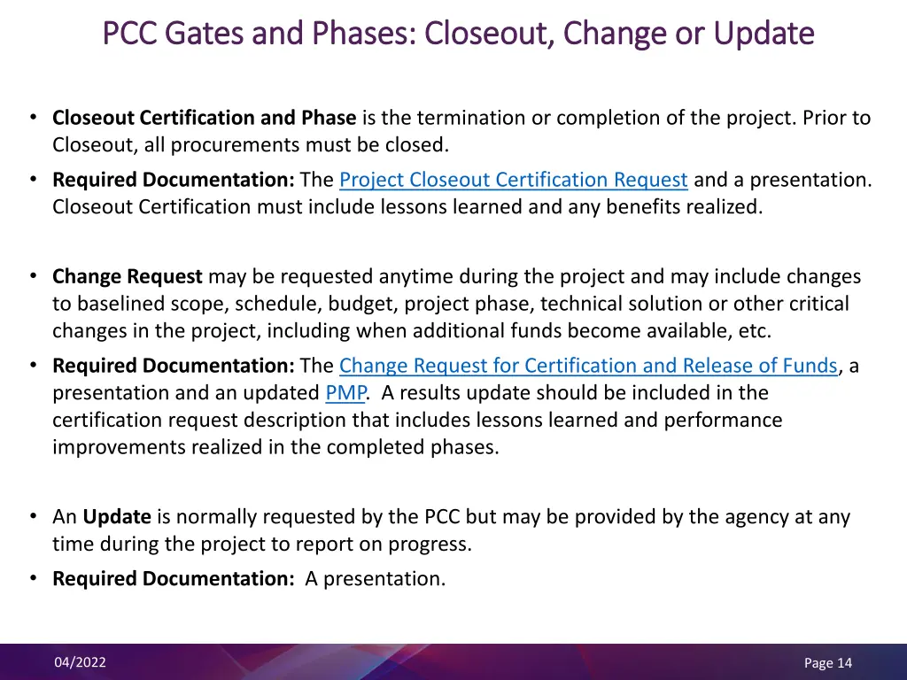 pcc gates and phases closeout change or update