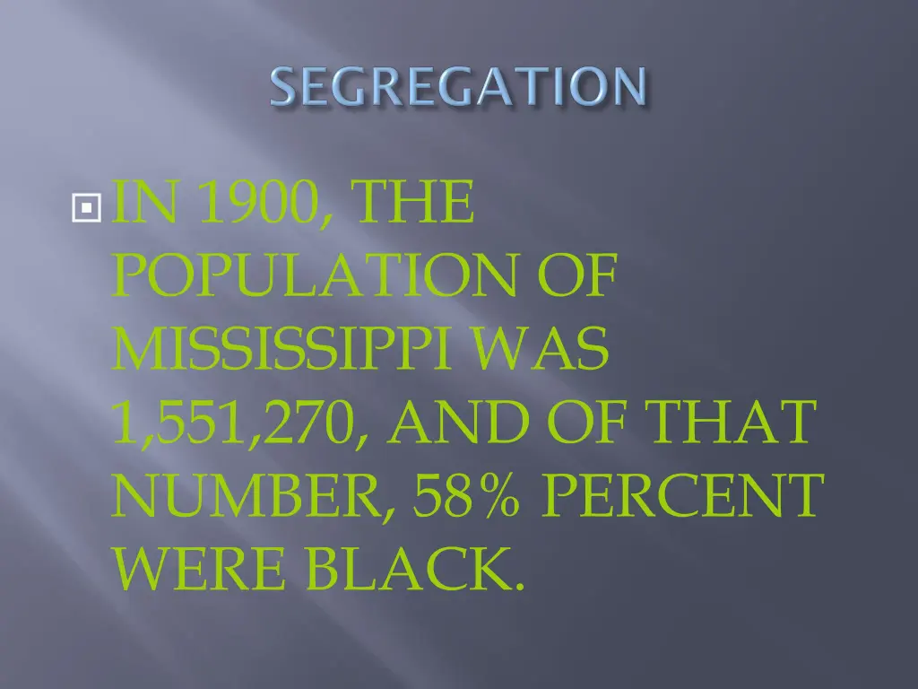 in 1900 the population of mississippi