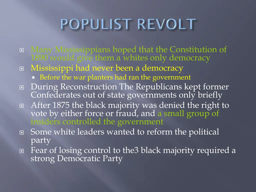 many mississippians hoped that the constitution