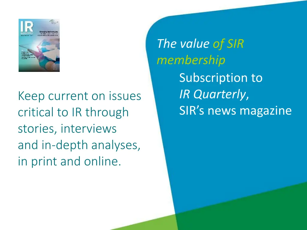 the value of sir membership subscription 1