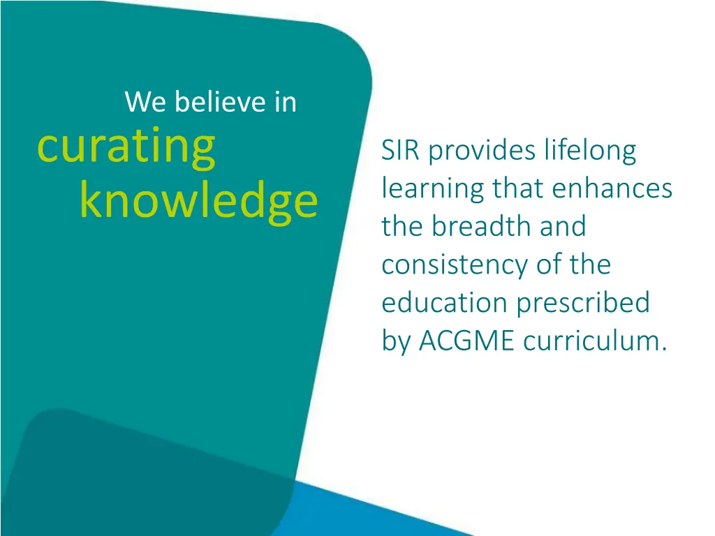 we believe in curating knowledge